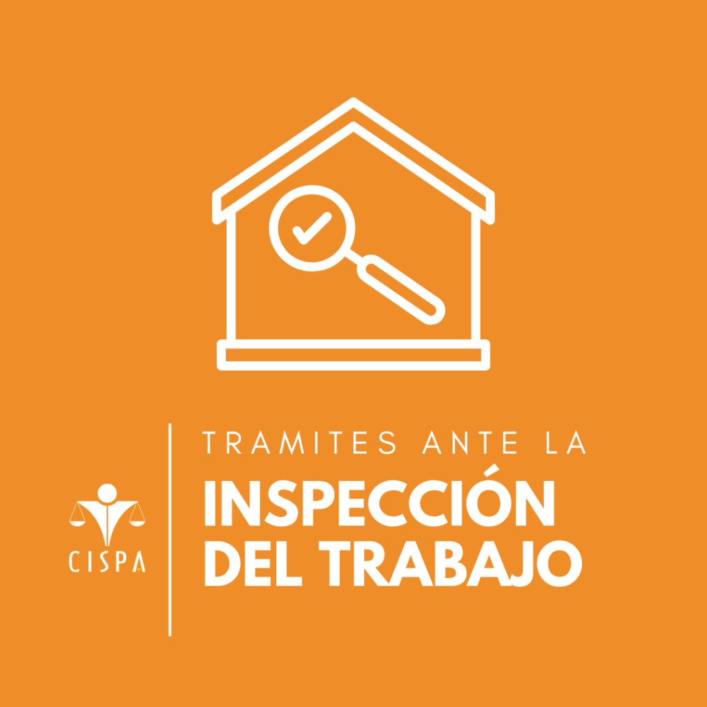 Trámites ante la inspección del trabajo