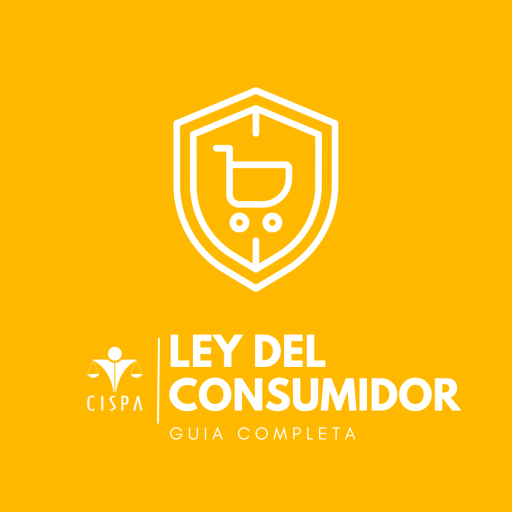 Ley del consumidor en Chile guia completa Abogados Antofagasta CISPA